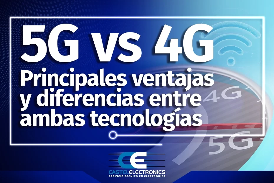 Qué es la tecnología 5G y sus principales ventajas